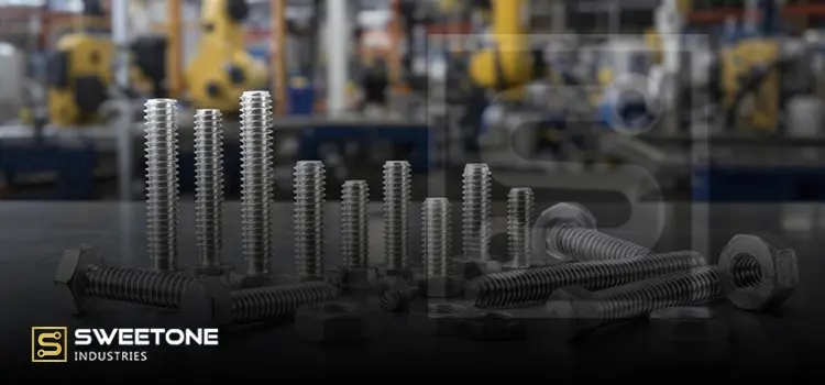 Types of Industrial Fasteners